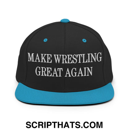Make Wrestling Great Again Embroidered Flat Bill Brim Snapback Hat Black Teal