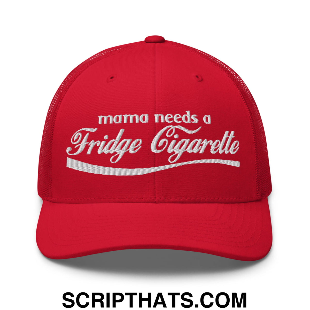 fridge cigarette hat Mama Needs a Fridge Cigarette Embroidered Mesh Trucker Hat Red