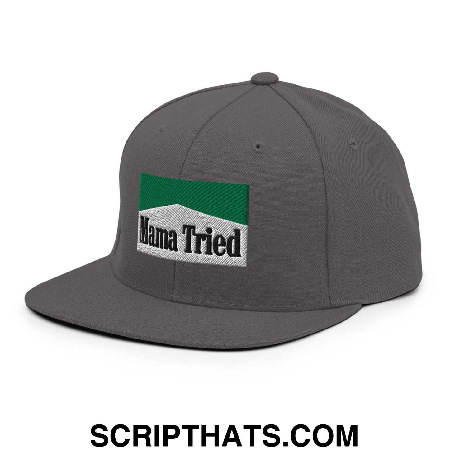Mama Tried Cigarette Menthol Green Embroidered Flat Bill Brim Snapback Hat Dark Grey