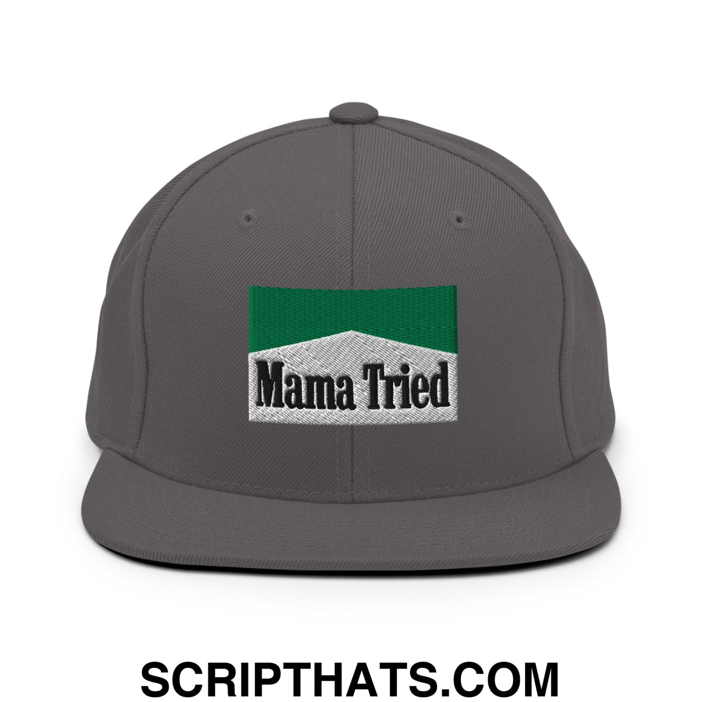 Mama Tried Cigarette Menthol Green Embroidered Flat Bill Brim Snapback Hat Dark Grey