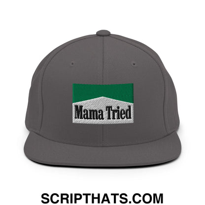 Mama Tried Cigarette Menthol Green Embroidered Flat Bill Brim Snapback Hat Dark Grey