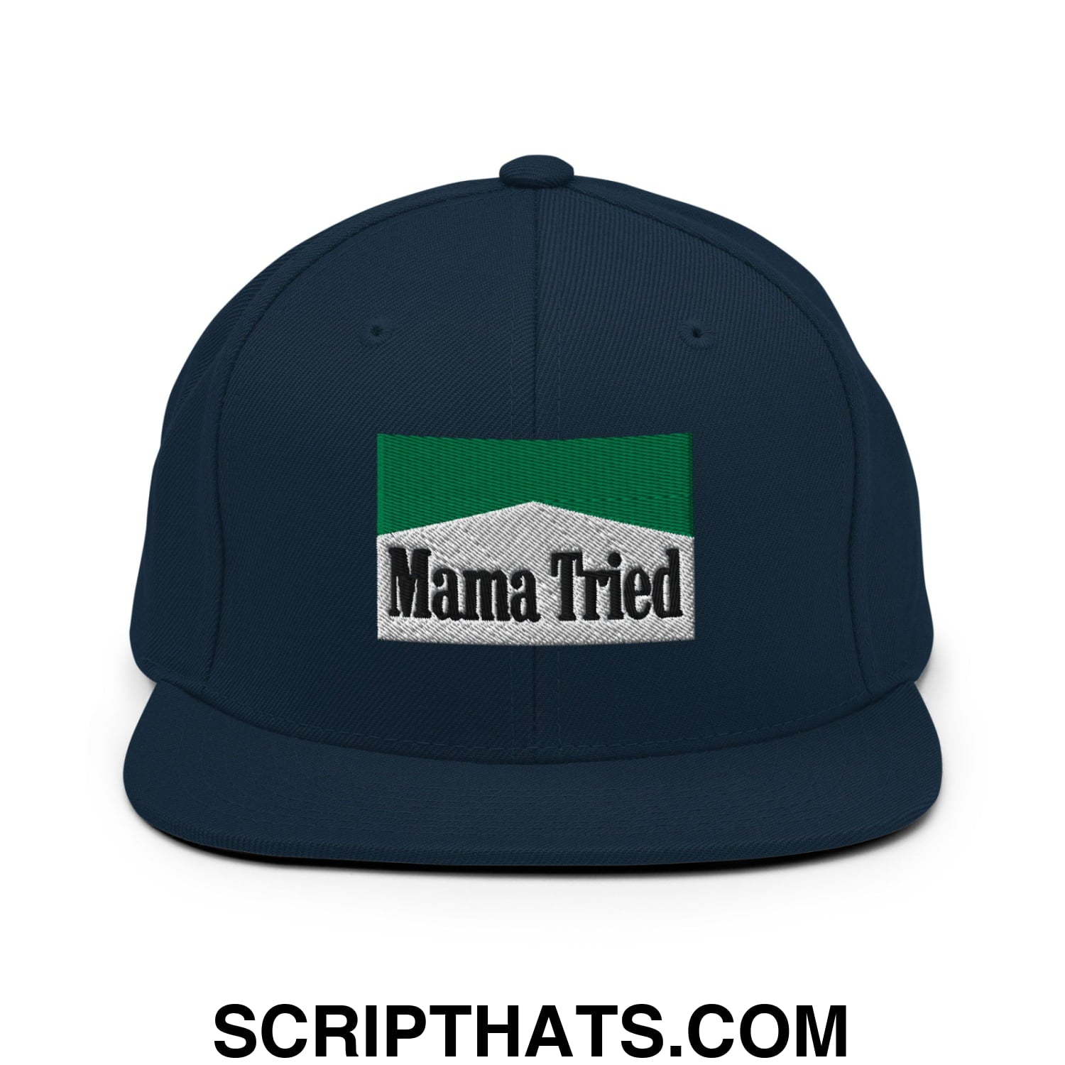 Mama Tried Cigarette Menthol Green Embroidered Flat Bill Brim Snapback Hat Dark Navy