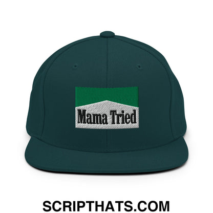 Mama Tried Cigarette Menthol Green Embroidered Flat Bill Brim Snapback Hat Spruce