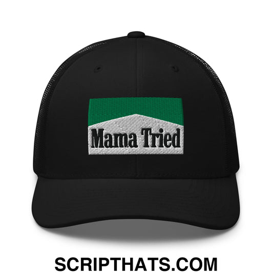 Mama Tried Cigarette Menthol Green Embroidered Mesh Trucker Hat Black