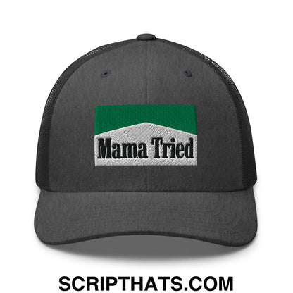 Mama Tried Cigarette Menthol Green Embroidered Mesh Trucker Hat Dark Heather Gray