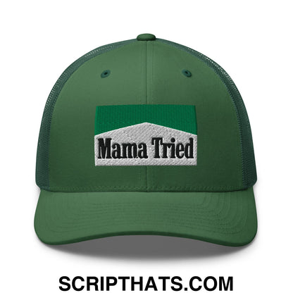 Mama Tried Cigarette Menthol Green Embroidered Mesh Trucker Hat Evergreen