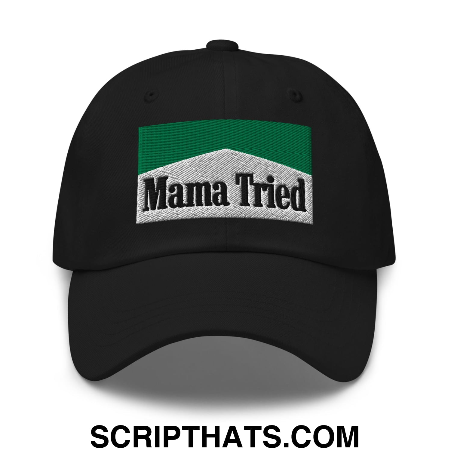 Mama Tried Cigarette Menthol Green Embroidered Unstructured Dad Hat Black