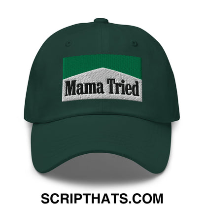 Mama Tried Cigarette Menthol Green Embroidered Unstructured Dad Hat Spruce