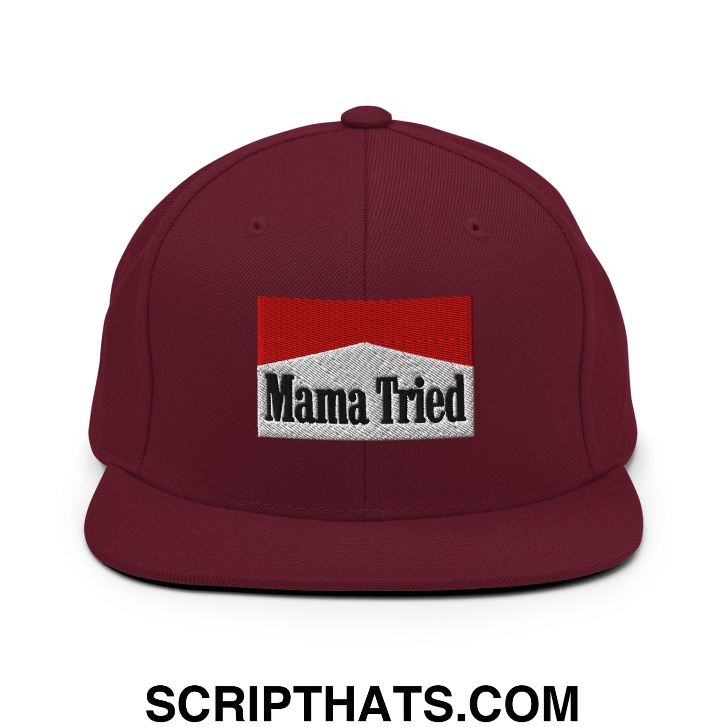 Mama Tried Cigarette Red Embroidered Flat Bill Brim Snapback Hat Maroon