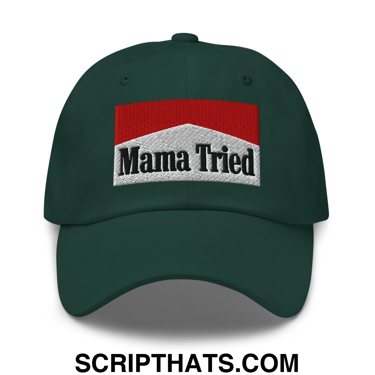 Mama Tried Cigarette Red Embroidered Unstructured Dad Hat Spruce