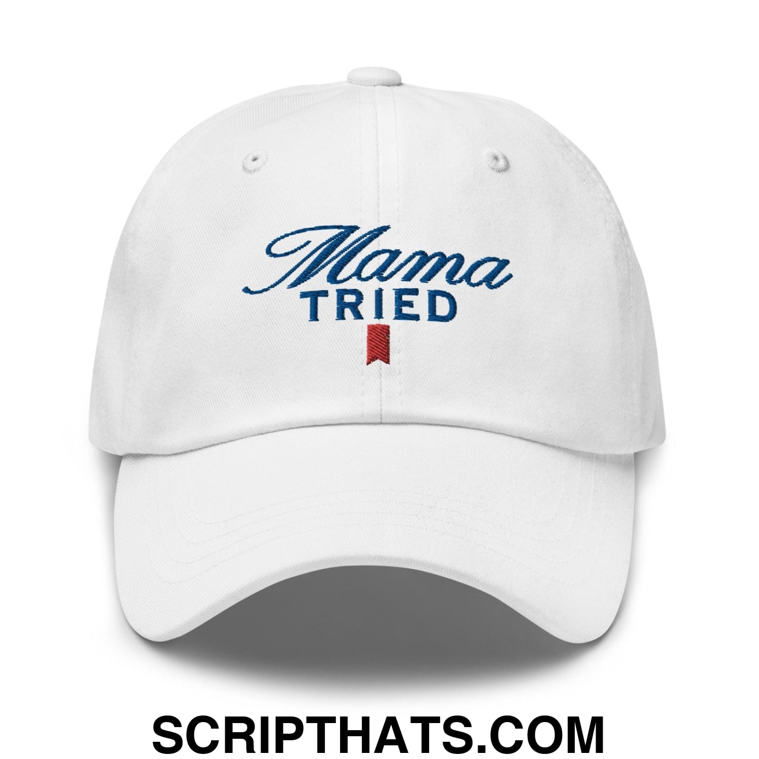 Mama Tried Parody II Dad Hat White