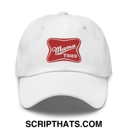 Mama Tried Parody III Dad Hat White