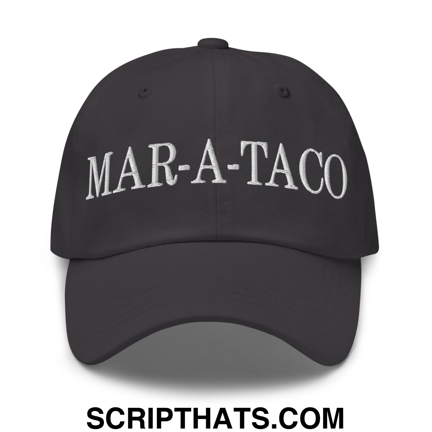 Mar-a-Taco Embroidered Unstructured Dad Hat Dark Grey