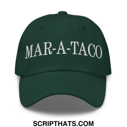 Dark green mar-a-taco embroidered unstructured dad hat with white lettering on the front for casual wear