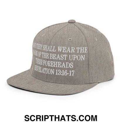 Mark of the Beast Revelation 13:16–17 Embroidered Flat Brim Bill Snapback Hat Heather Grey