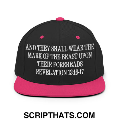 Mark of the Beast Revelation 13:16–17 Embroidered Flat Brim Bill Snapback Hat Black Neon Pink