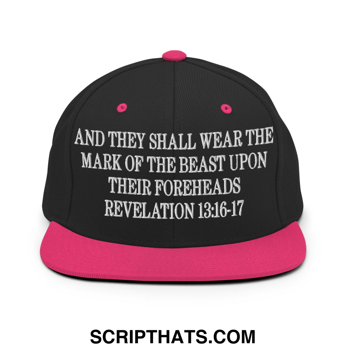 Mark of the Beast Revelation 13:16–17 Embroidered Flat Brim Bill Snapback Hat Black Neon Pink