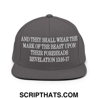 Mark of the Beast Revelation 13:16–17 Embroidered Flat Brim Bill Snapback Hat Dark Grey