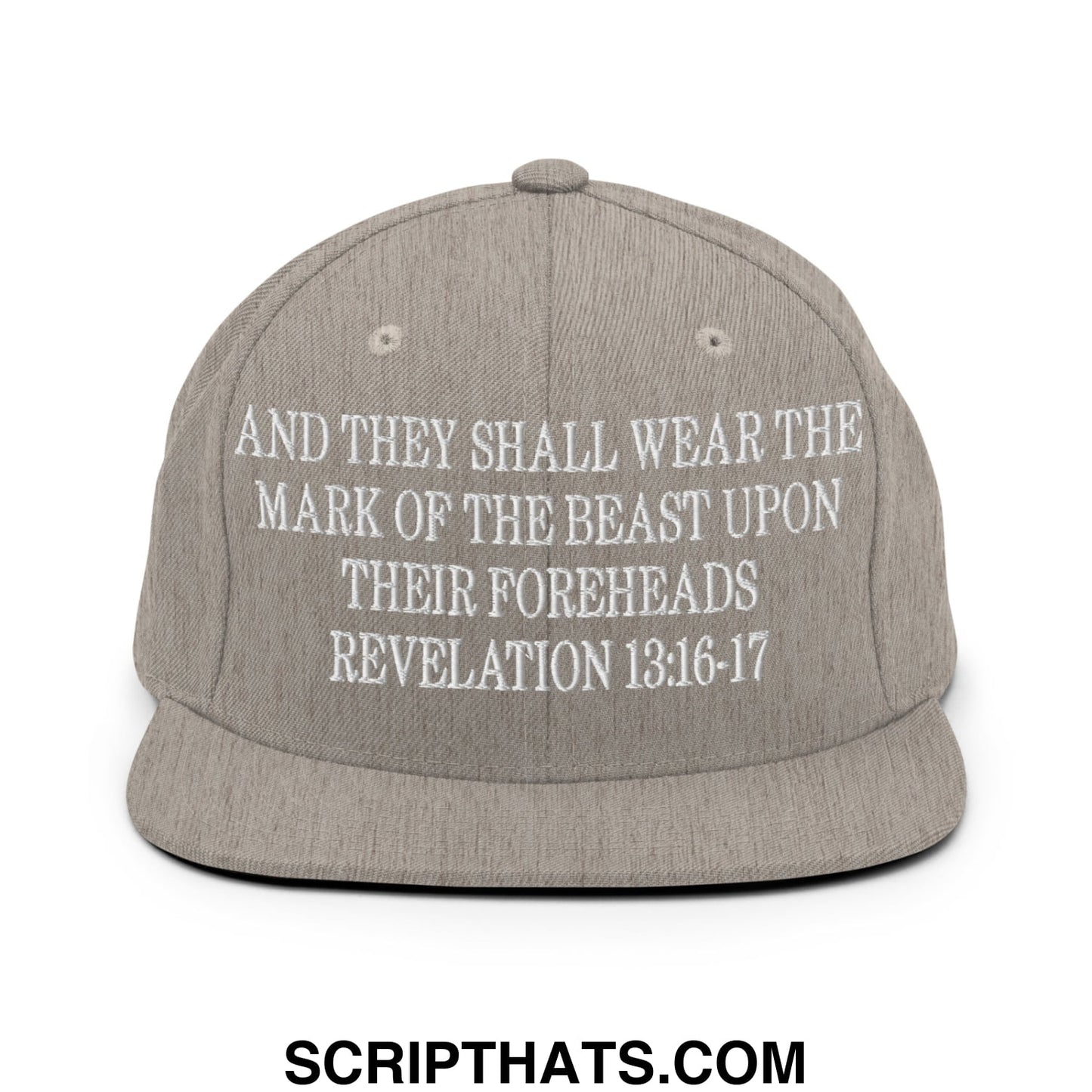 Mark of the Beast Revelation 13:16–17 Embroidered Flat Brim Bill Snapback Hat Heather Grey