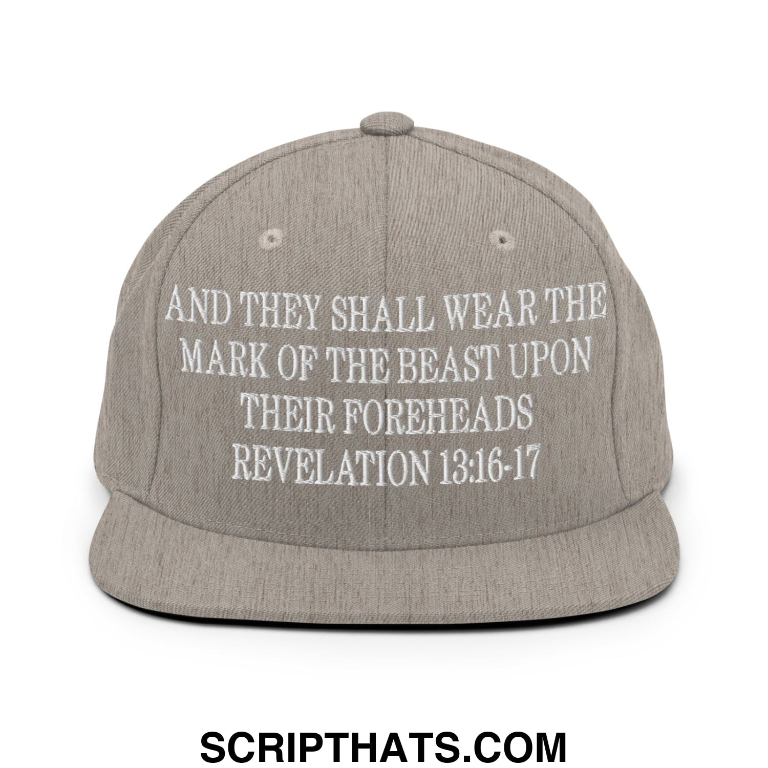 Mark of the Beast Revelation 13:16–17 Embroidered Flat Brim Bill Snapback Hat Heather Grey