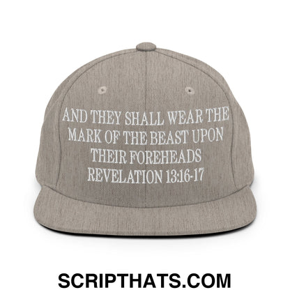 Mark of the Beast Revelation 13:16–17 Embroidered Flat Brim Bill Snapback Hat Heather Grey