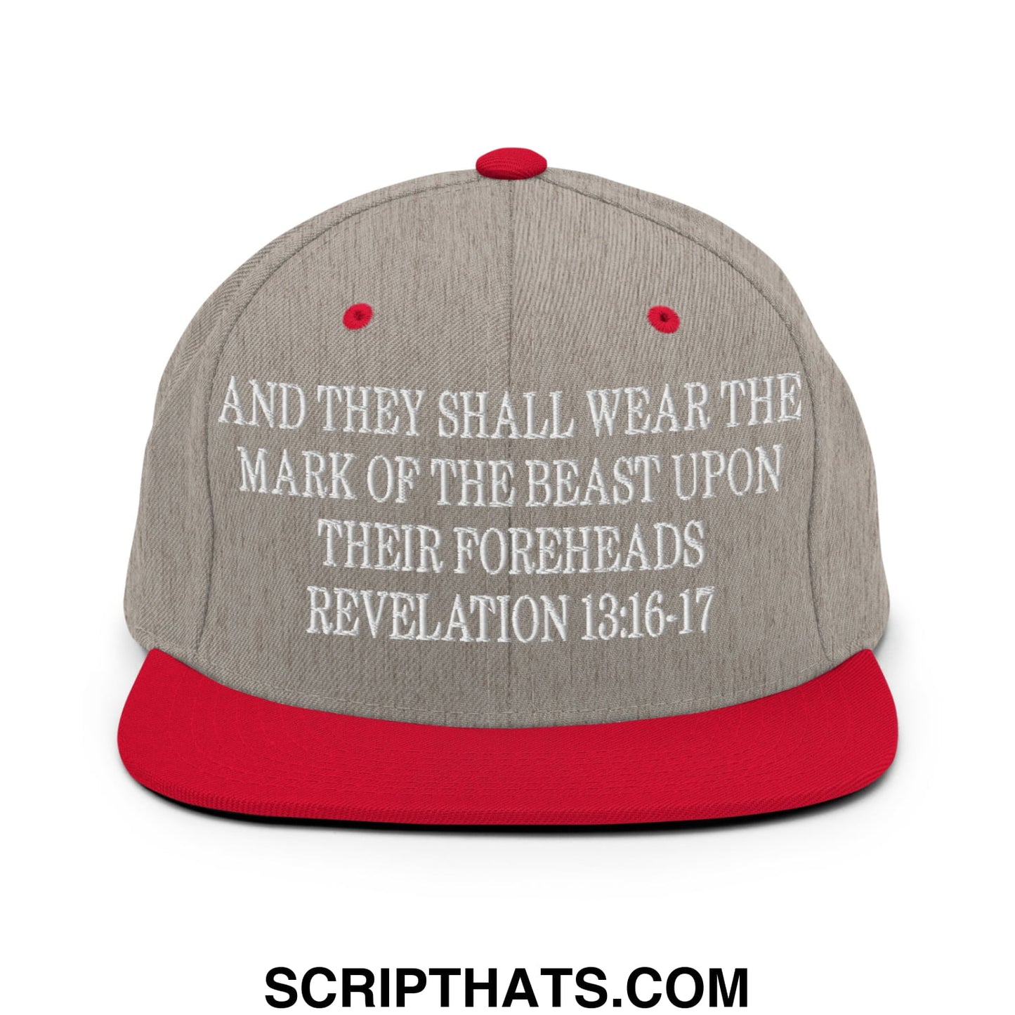 Mark of the Beast Revelation 13:16–17 Embroidered Flat Brim Bill Snapback Hat Heather Grey Red