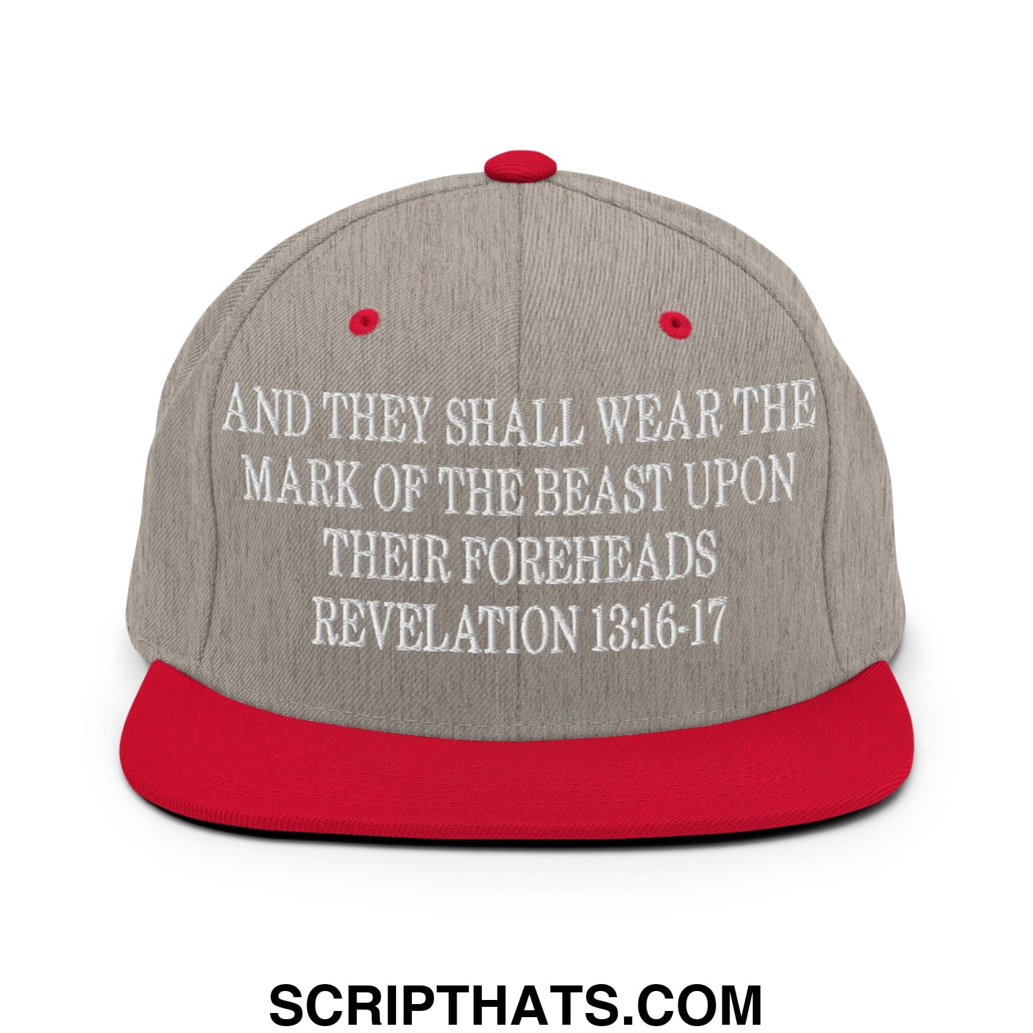 Mark of the Beast Revelation 13:16–17 Embroidered Flat Brim Bill Snapback Hat Heather Grey Red
