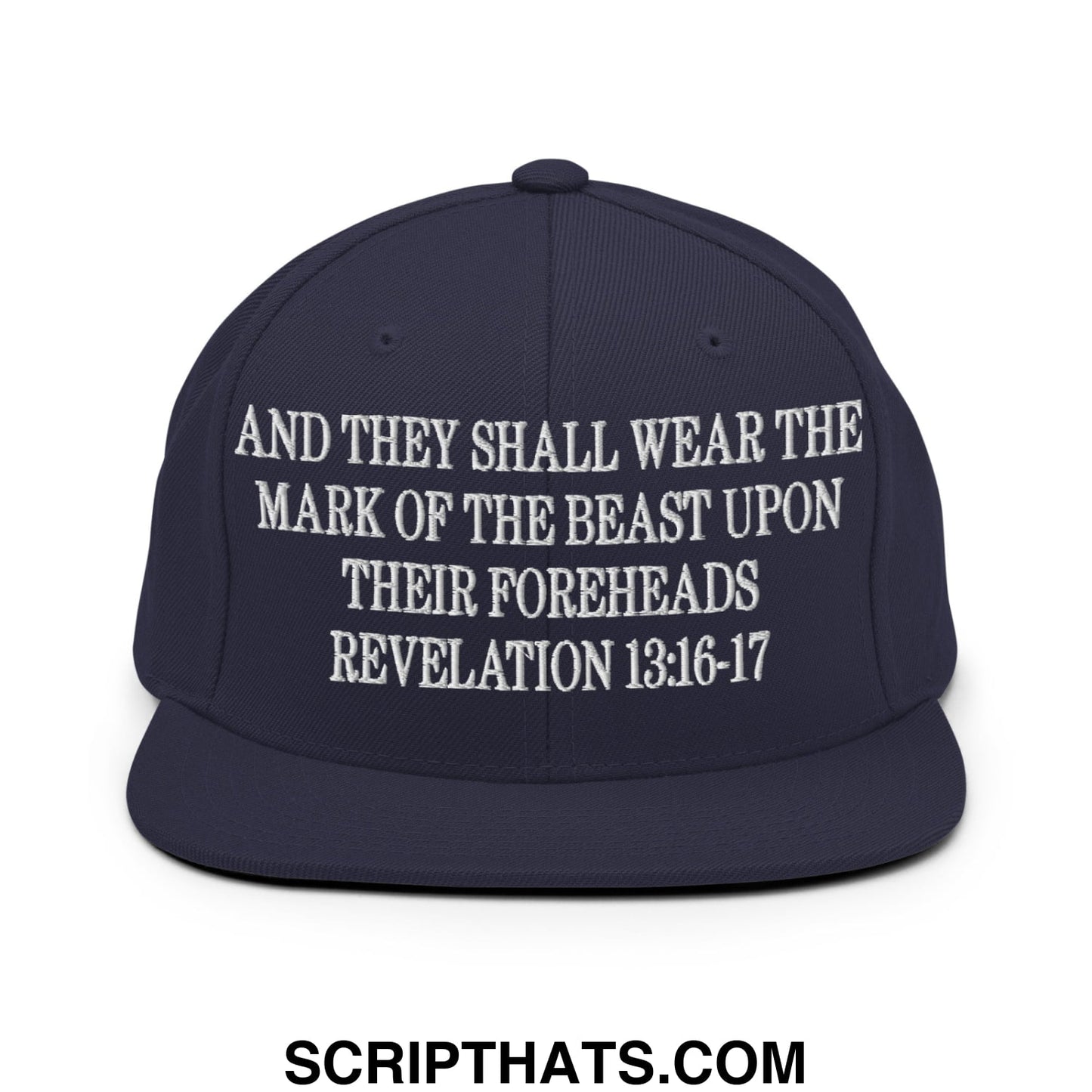 Mark of the Beast Revelation 13:16–17 Embroidered Flat Brim Bill Snapback Hat Navy