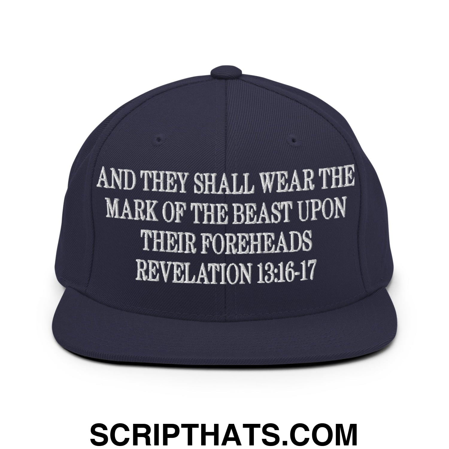 Mark of the Beast Revelation 13:16–17 Embroidered Flat Brim Bill Snapback Hat Navy