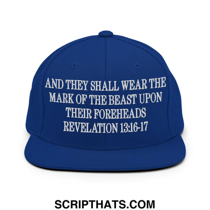 Mark of the Beast Revelation 13:16–17 Embroidered Flat Brim Bill Snapback Hat Royal Blue