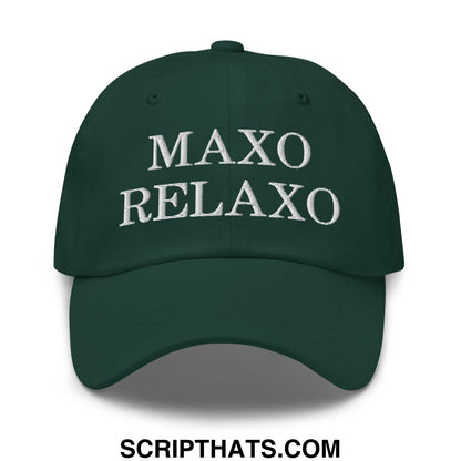 Dark green unstructured dad hat with white embroidered maxo relaxo text designed for casual wear