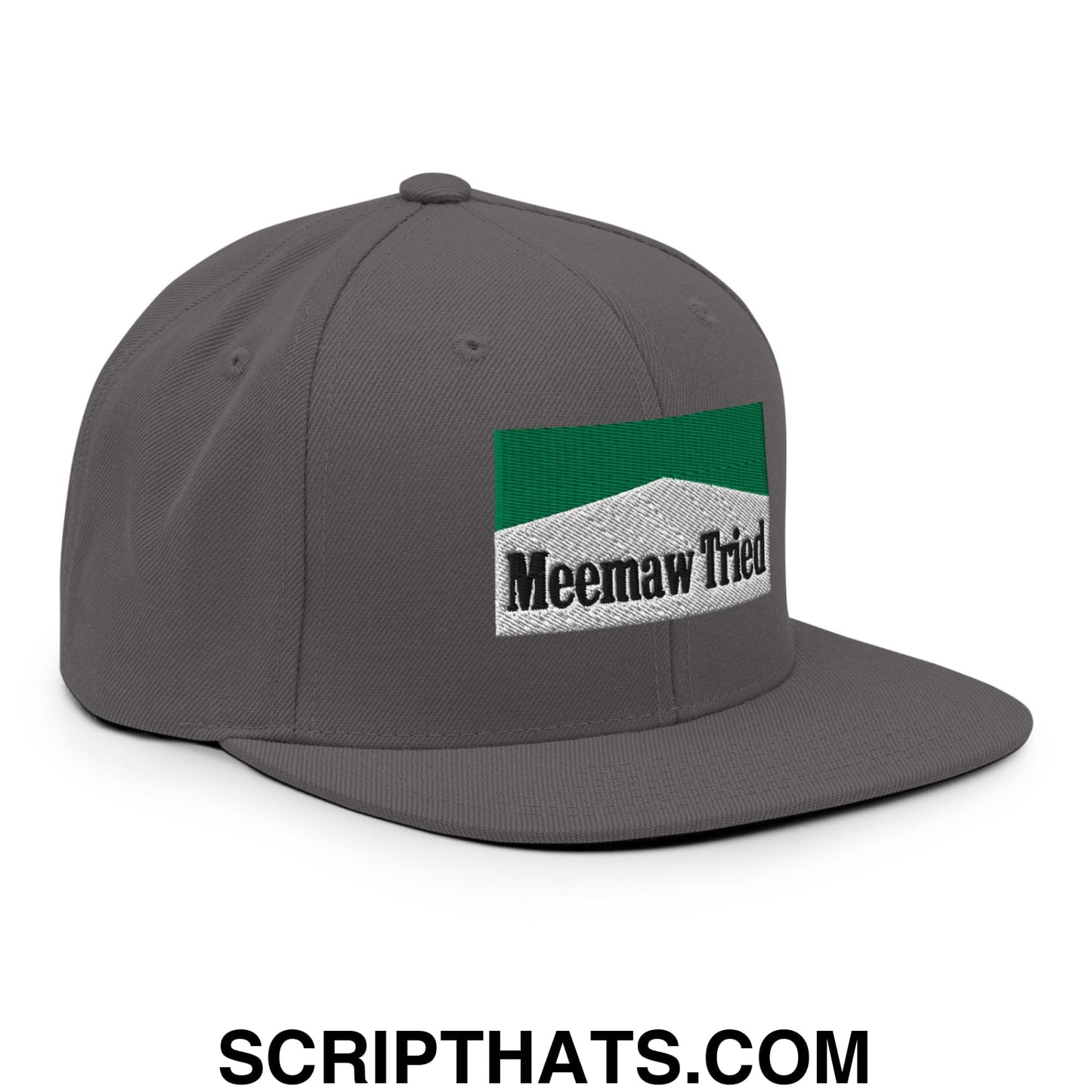 Meemaw Tried Cigarette Menthol Green Embroidered Flat Bill Brim Snapback Hat Dark Grey
