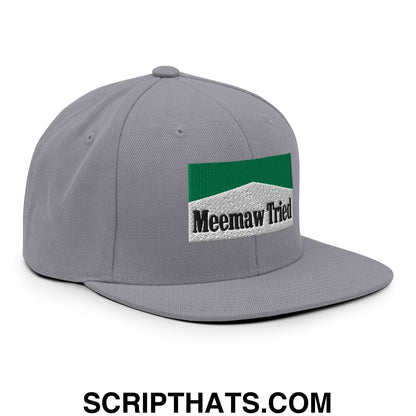 Meemaw Tried Cigarette Menthol Green Embroidered Flat Bill Brim Snapback Hat Silver