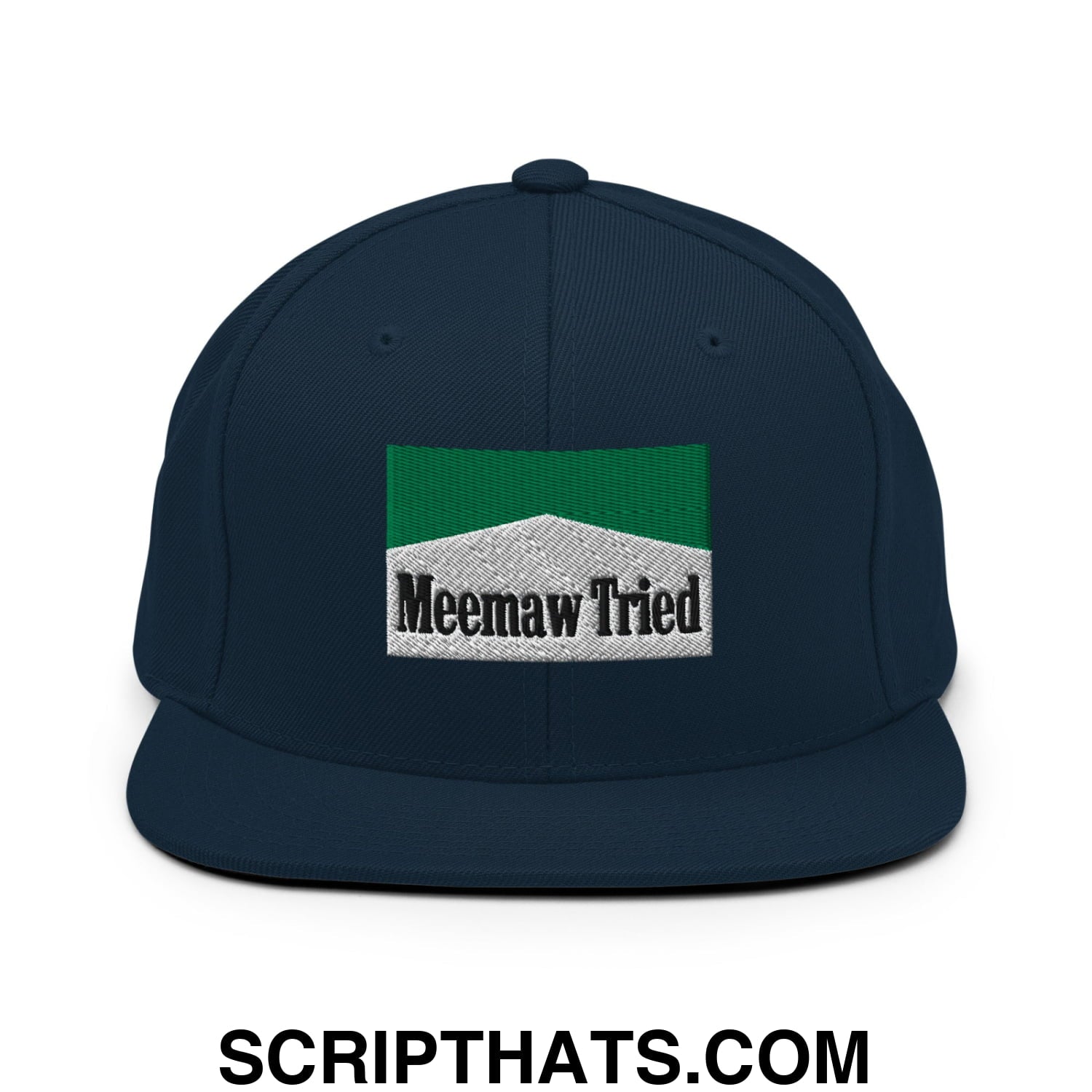Meemaw Tried Cigarette Menthol Green Embroidered Flat Bill Brim Snapback Hat Dark Navy