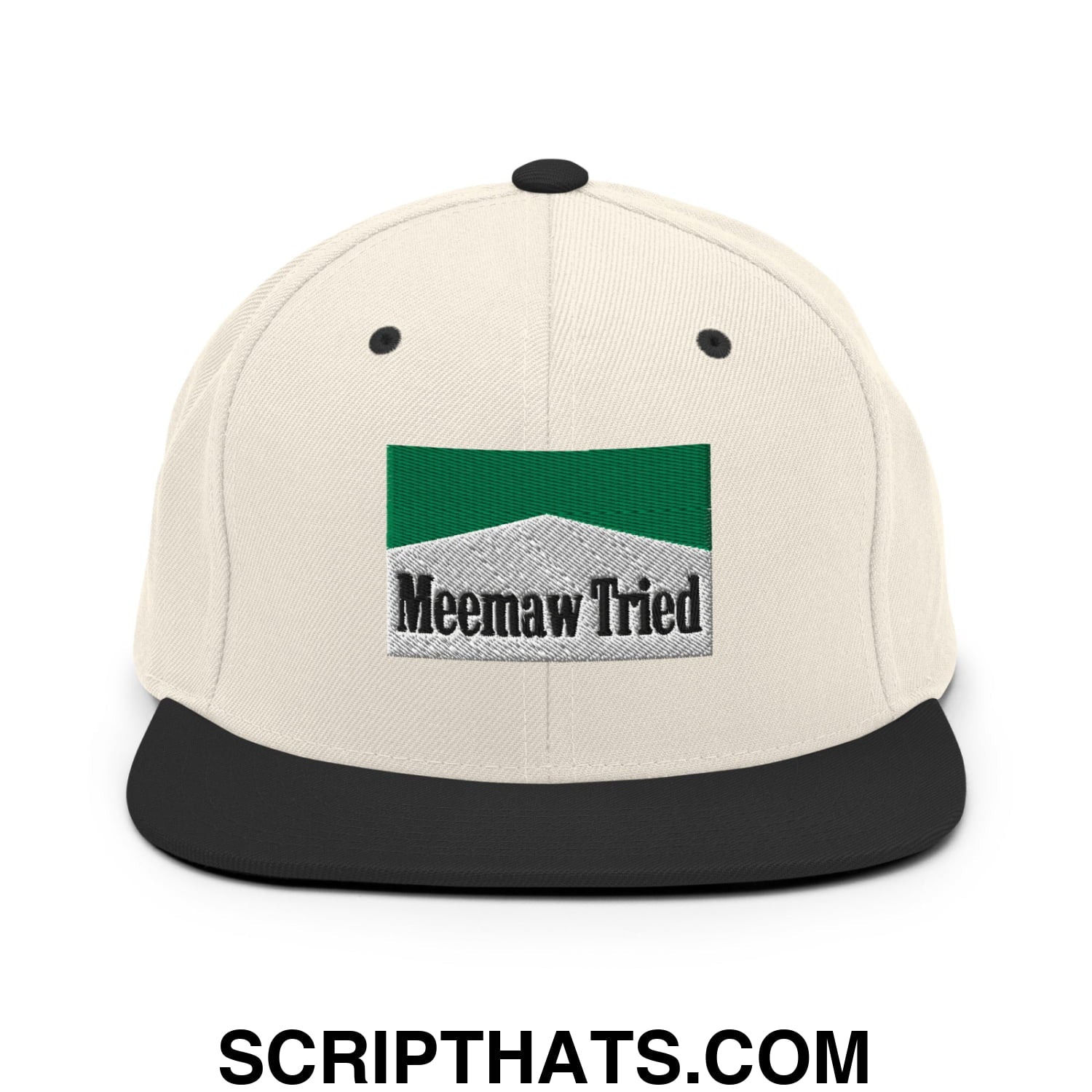 Meemaw Tried Cigarette Menthol Green Embroidered Flat Bill Brim Snapback Hat Natural Black