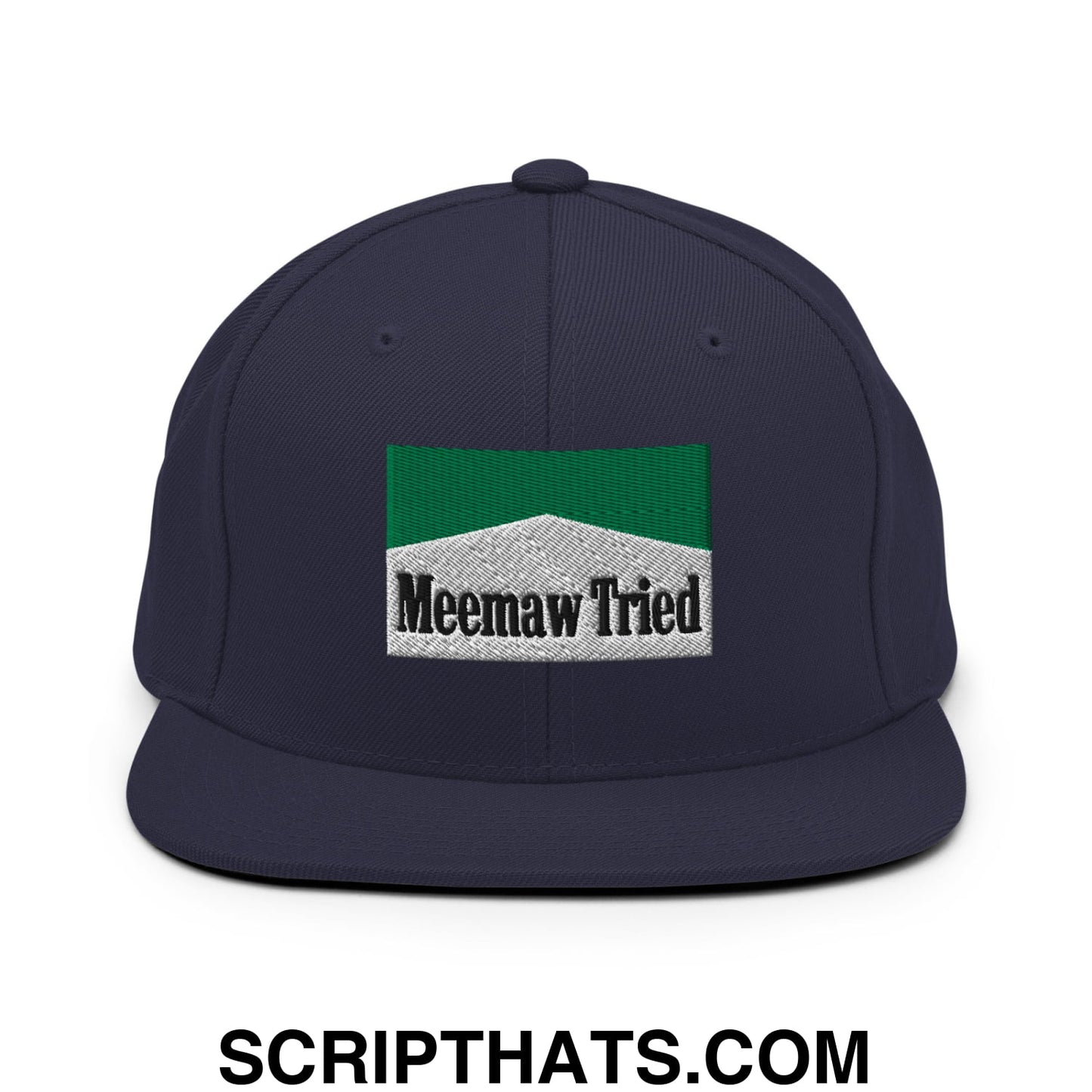 Meemaw Tried Cigarette Menthol Green Embroidered Flat Bill Brim Snapback Hat Navy