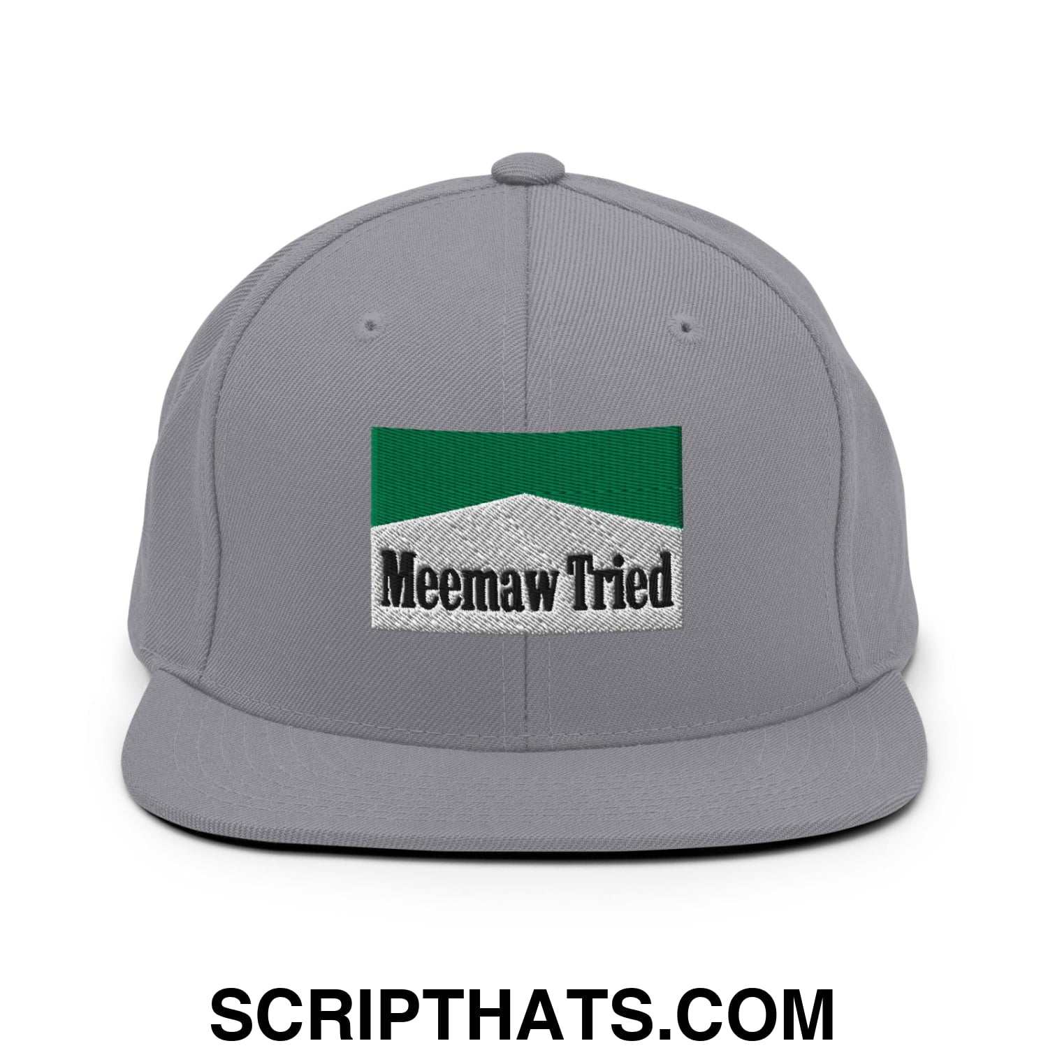 Meemaw Tried Cigarette Menthol Green Embroidered Flat Bill Brim Snapback Hat Silver