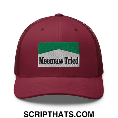 Meemaw Tried Cigarette Menthol Green Embroidered Mesh Trucker Hat Cranberry