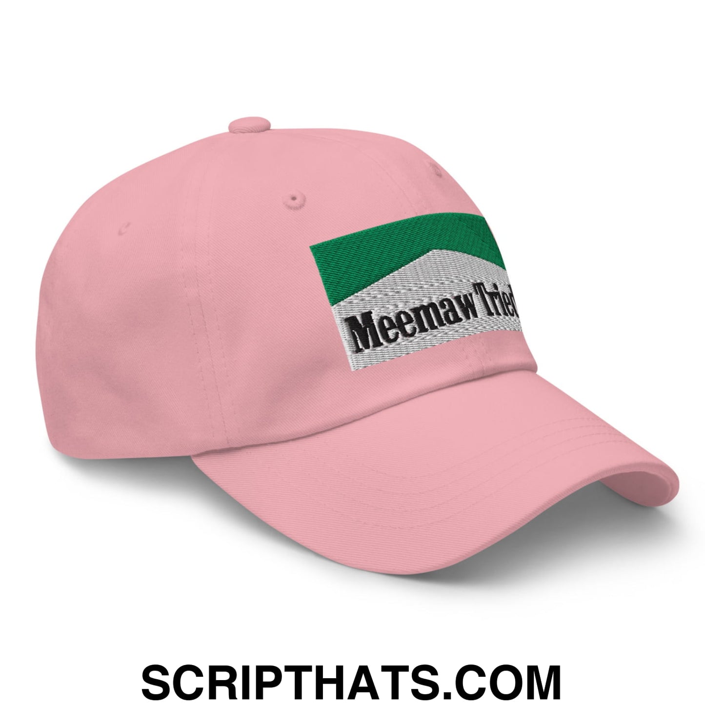 Meemaw Tried Cigarette Menthol Green Embroidered Unstructured Dad Hat Pink