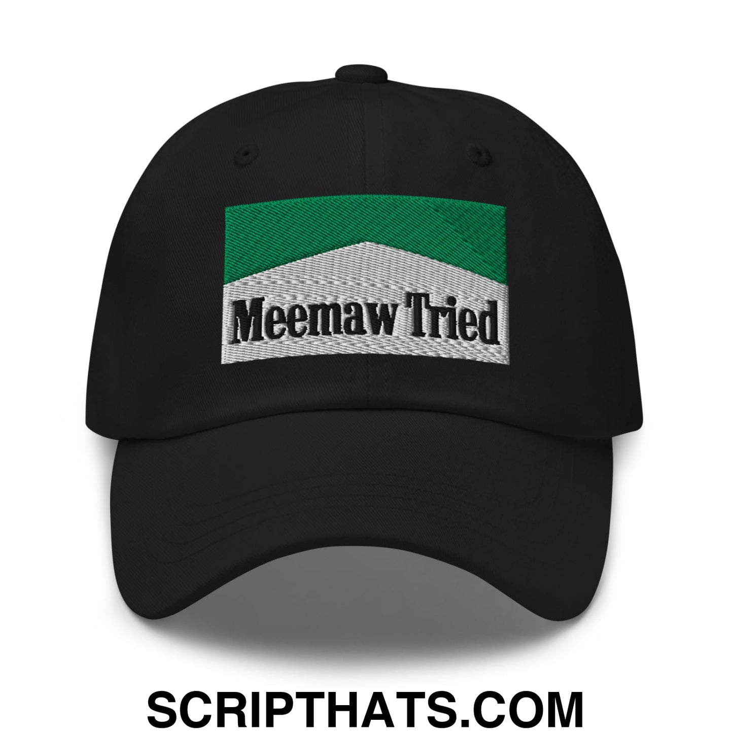 Meemaw Tried Cigarette Menthol Green Embroidered Unstructured Dad Hat Black