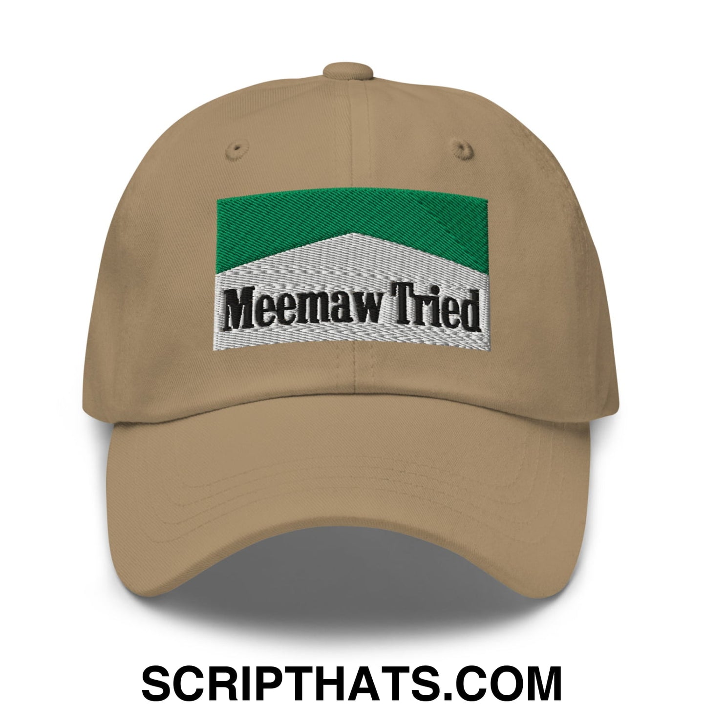 Meemaw Tried Cigarette Menthol Green Embroidered Unstructured Dad Hat Khaki