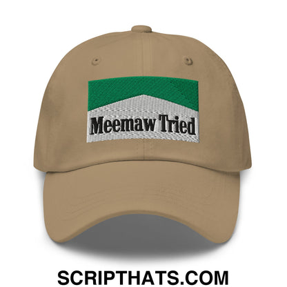 Meemaw Tried Cigarette Menthol Green Embroidered Unstructured Dad Hat Khaki