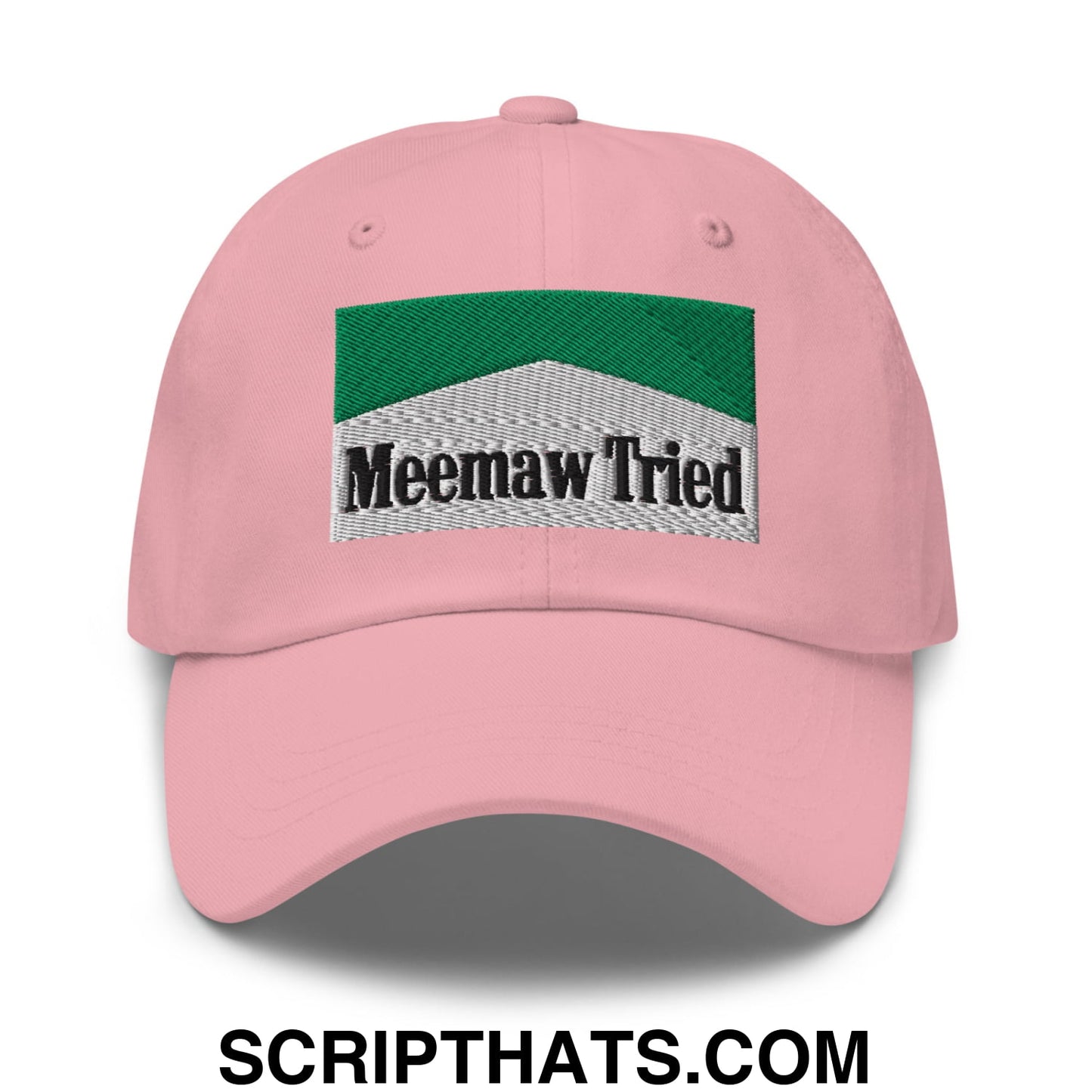 Meemaw Tried Cigarette Menthol Green Embroidered Unstructured Dad Hat Pink