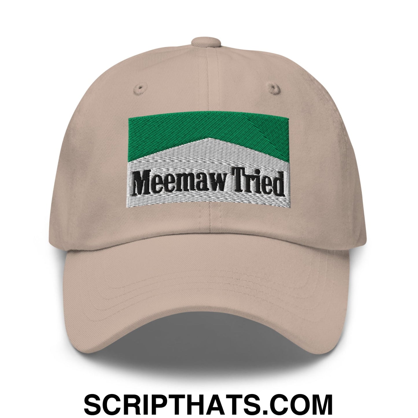 Meemaw Tried Cigarette Menthol Green Embroidered Unstructured Dad Hat Stone