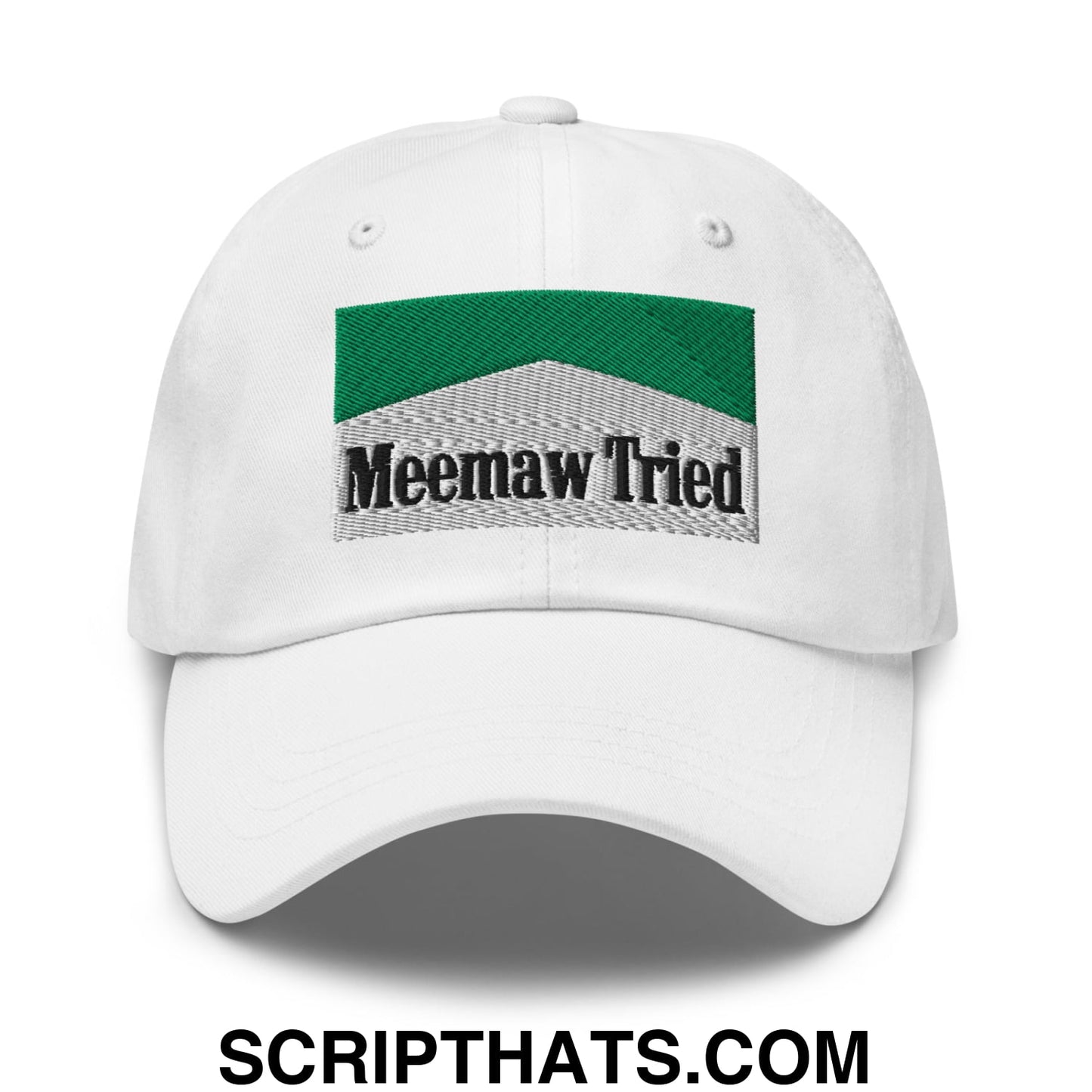 Meemaw Tried Cigarette Menthol Green Embroidered Unstructured Dad Hat White