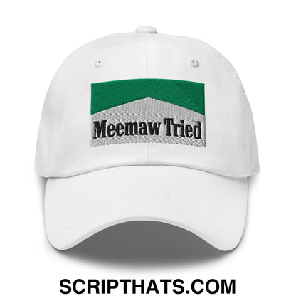Meemaw Tried Cigarette Menthol Green Embroidered Unstructured Dad Hat White