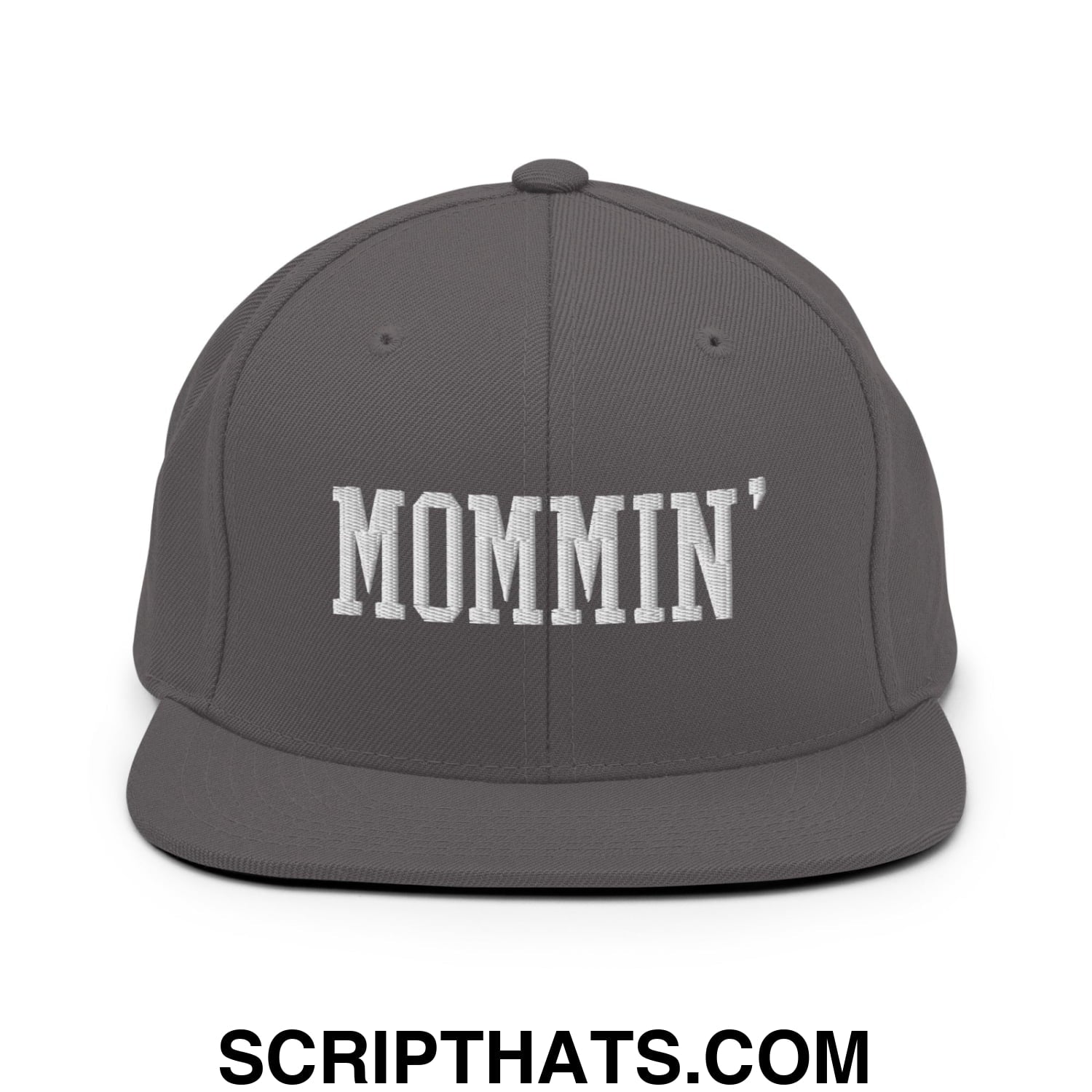 Mommin' Embroidered Flat Bill Brim Snapback Hat Dark Grey