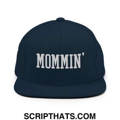 Mommin' Embroidered Flat Bill Brim Snapback Hat Dark Navy