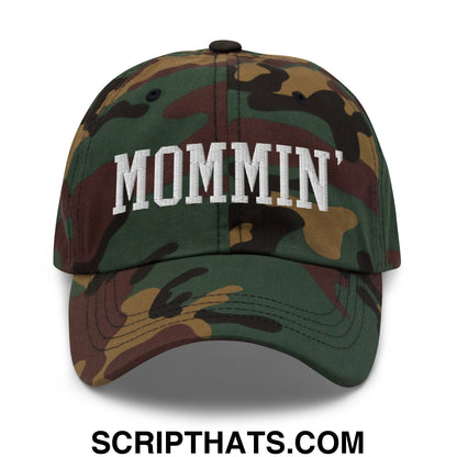 Mommin' Embroidered Unstructured Dad Hat Green Camo