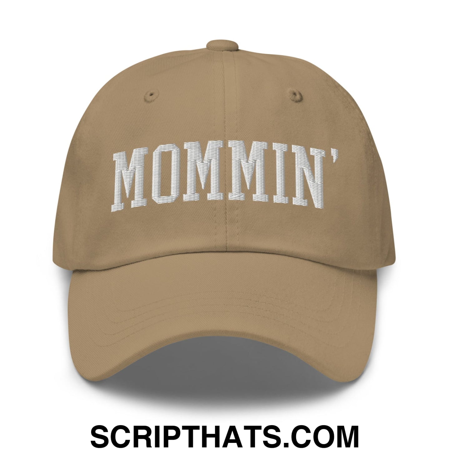 Mommin' Embroidered Unstructured Dad Hat Khaki